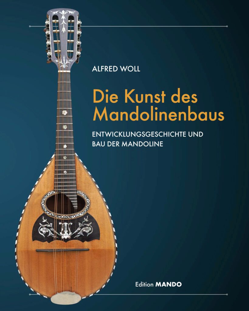 Alfred Woll Instrumentenbau Mandoline Mandola Mandolinenbauer