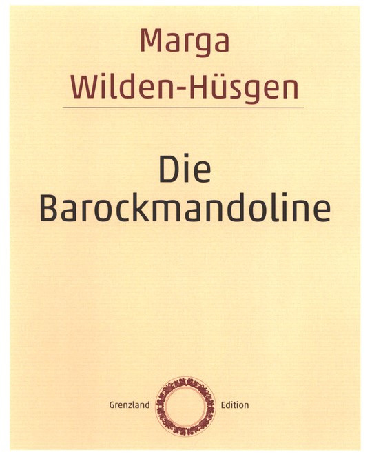Barockmandoline Mandoline Marga Wilden-Hüsgen Musikhochschule