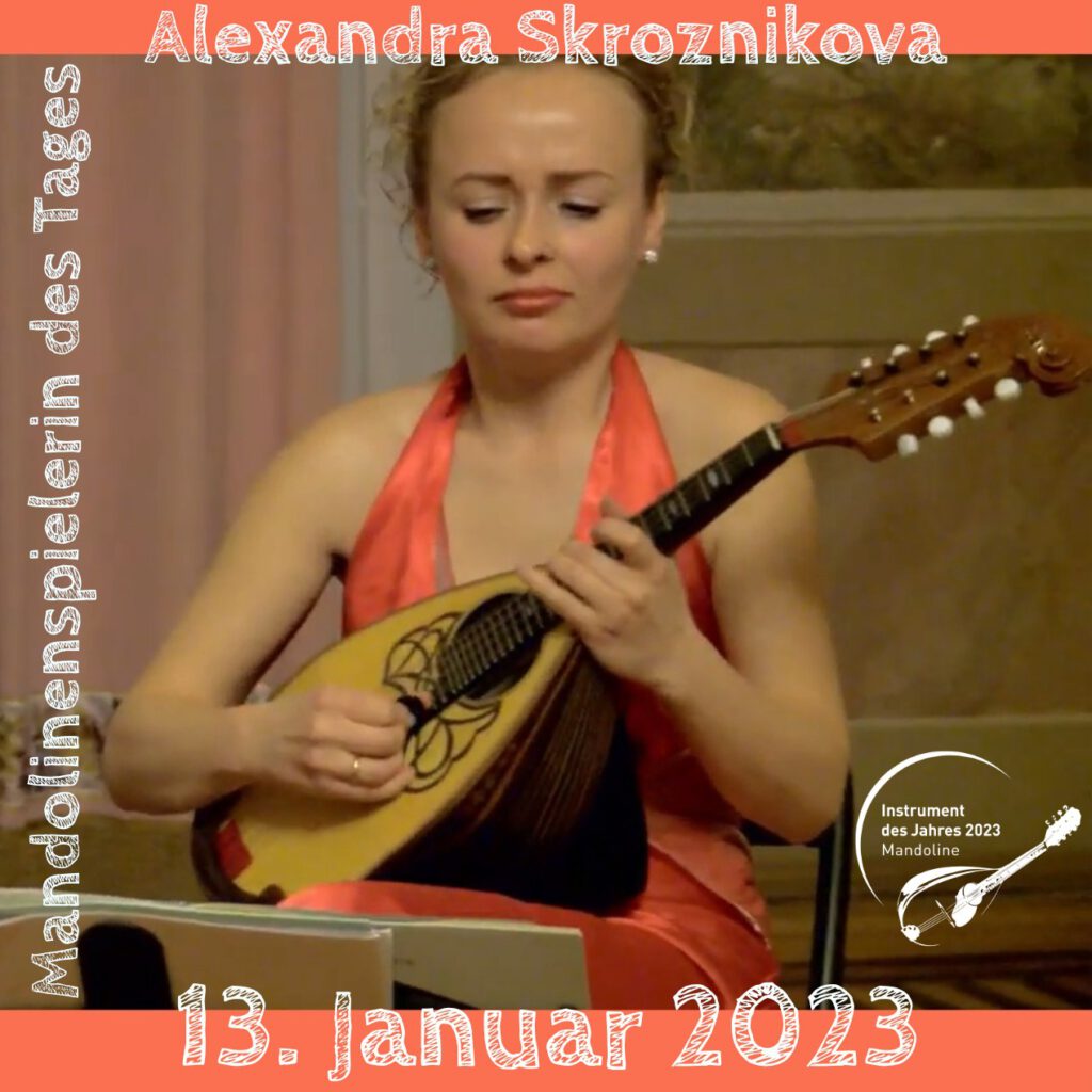 Alexandra Skroznikova Mandoline 2023 Jahr der Mandoline