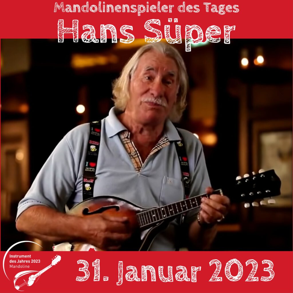 Hans Süper Mandolinenspieler des Tages Instrument des Jahres 2023