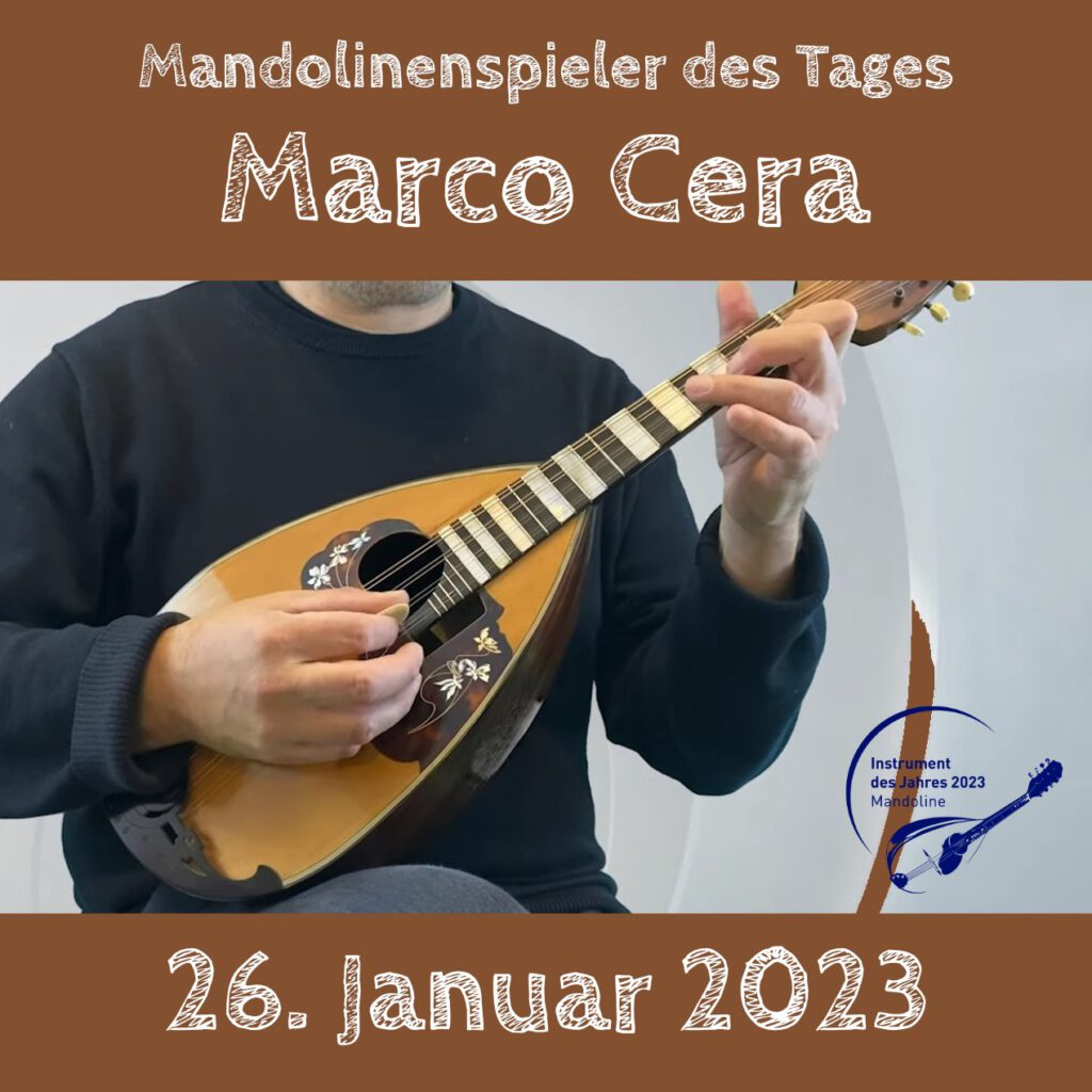 Marco Cera Mandolinenspieler des Tages Instrument des Jahres