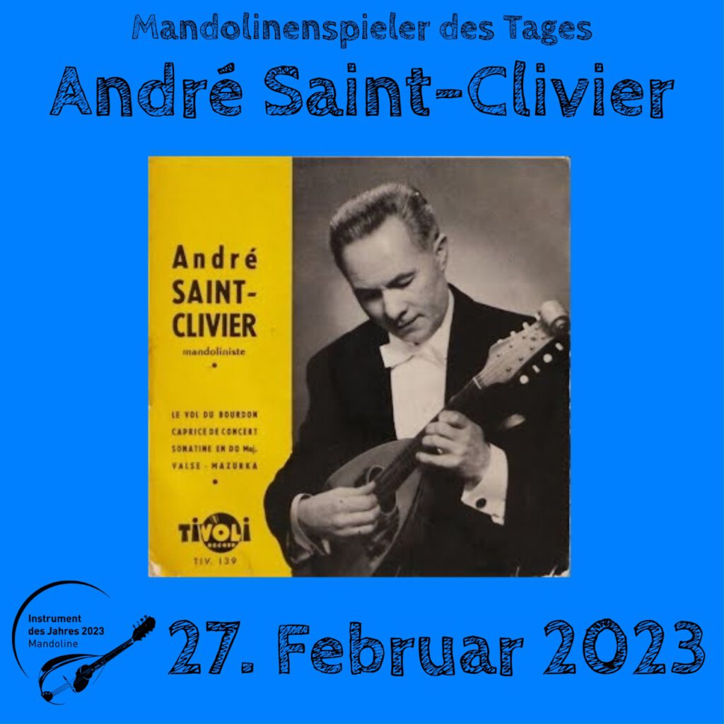 André Saint-Clivier Mandolinenspieler des Tages Instrument des Jahres 2023