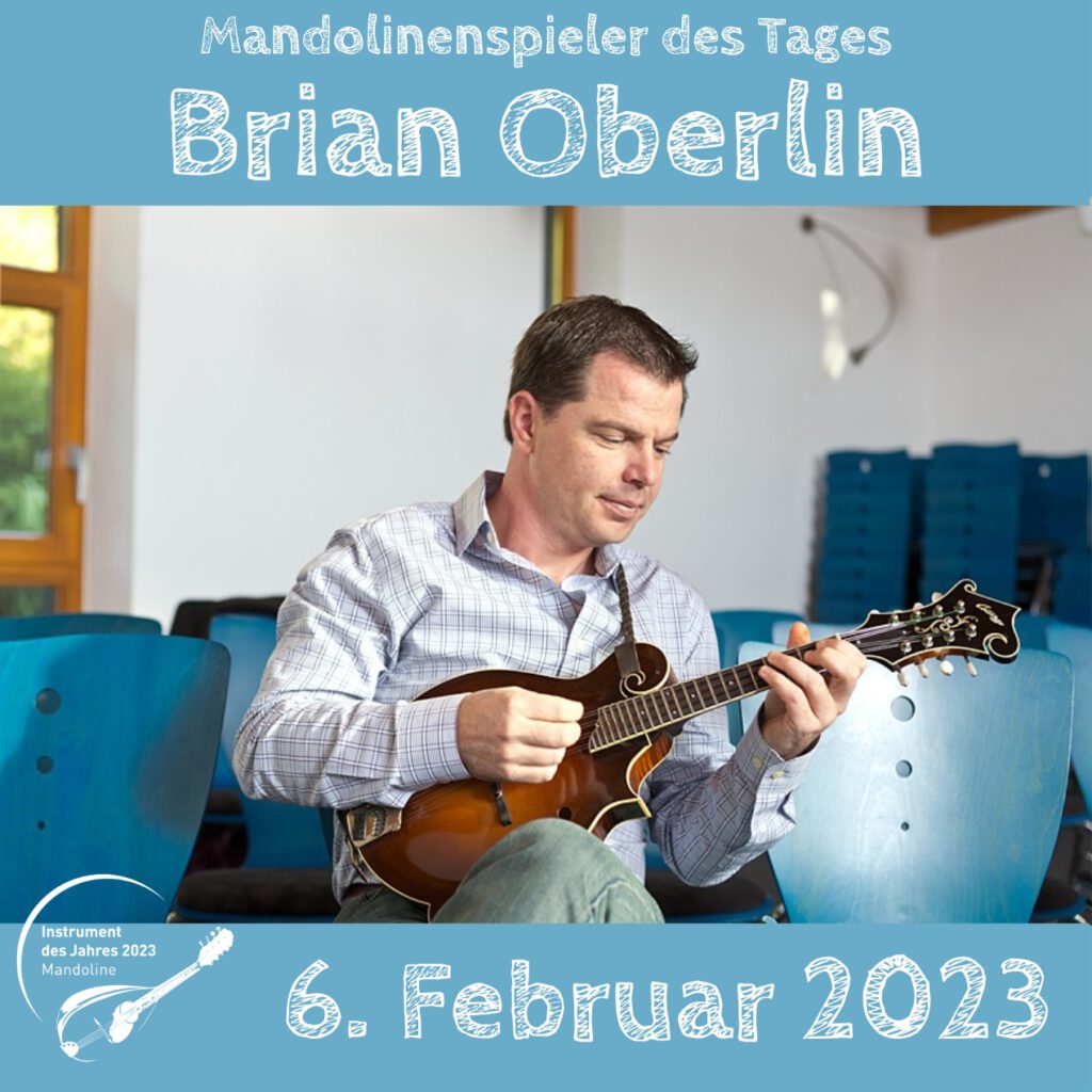 Brian Oberlin Mandolinenspielerin des Tages Instrument des Jahres 2023