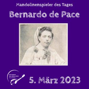Read more about the article 5. März – Bernardo de Pace
