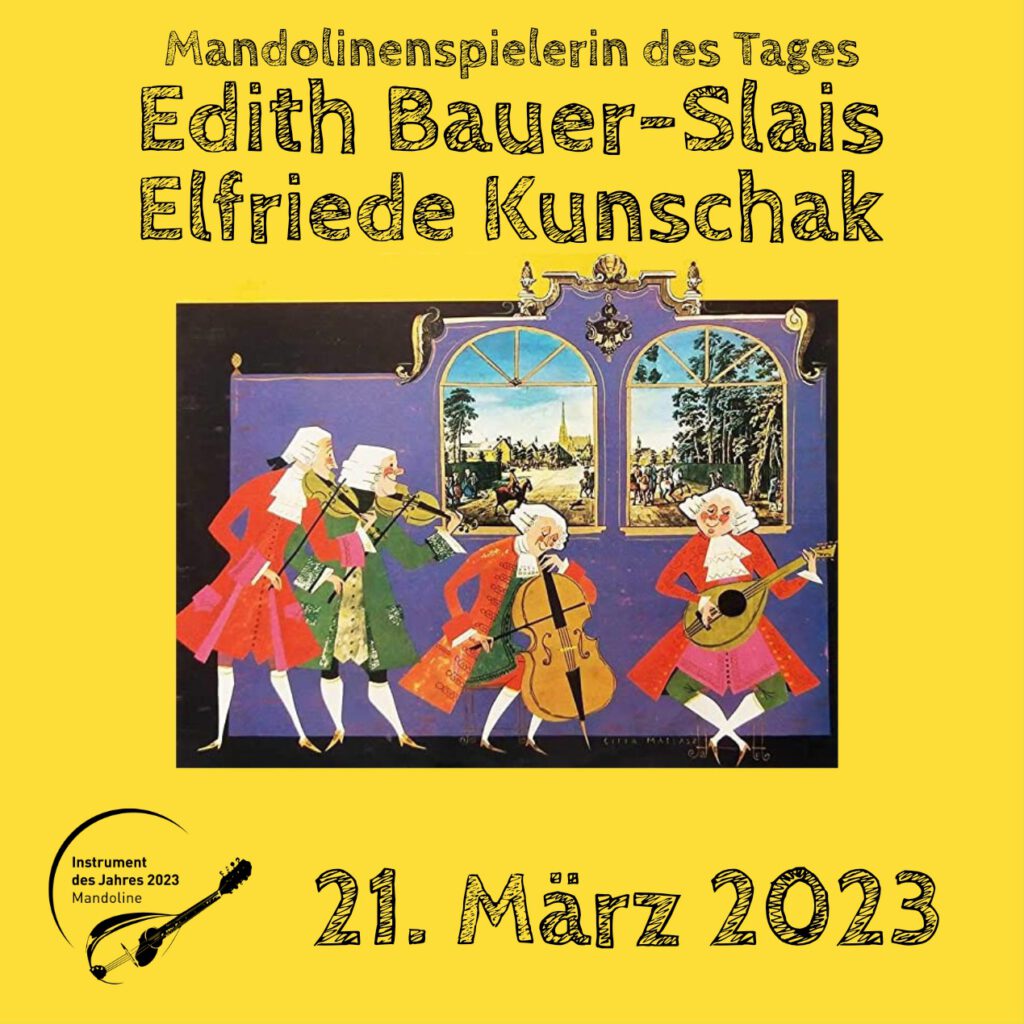 Edith Bauer-Slais und Elfriede Konschak Mandolinenspielerin des Tages Instrument des Jahres 2023