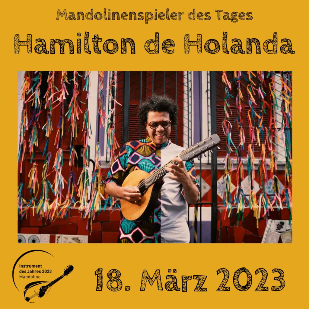 Hamilton de Holanda Mandolinenspielerin des Tages Instrument des Jahres 2023