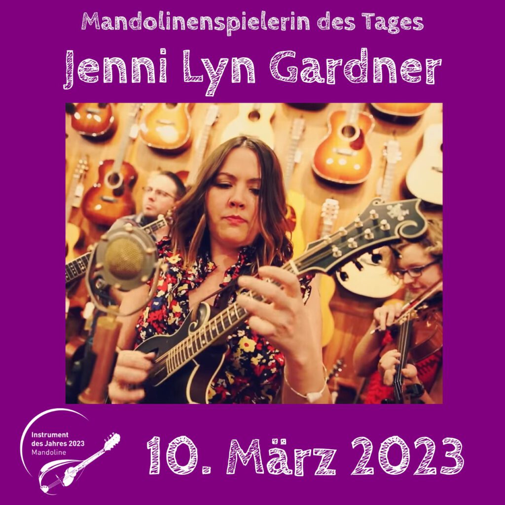 Jenni Lyn Gardner Mandolinenspielerin des Tages Instrument des Jahres 2023
