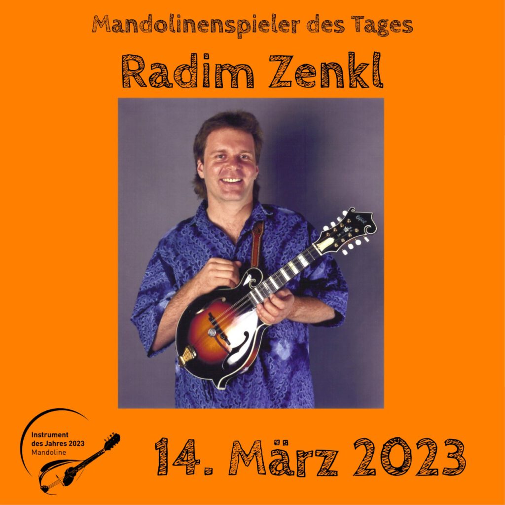 Radim Zenkl Mandolinenspielerin des Tages Instrument des Jahres 2023