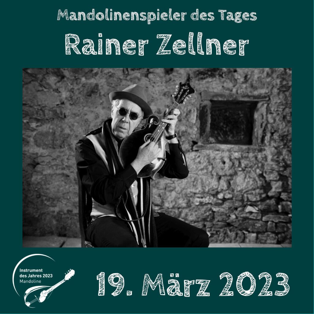 Rainer Zellner Mandolinenspielerin des Tages Instrument des Jahres 2023