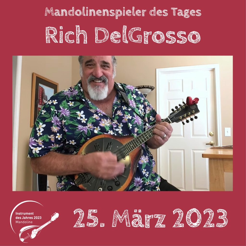 Rich DelGrosso Mandolinenspielerin des Tages Instrument des Jahres 2023