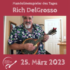 Read more about the article 25. März – Rich DelGrosso