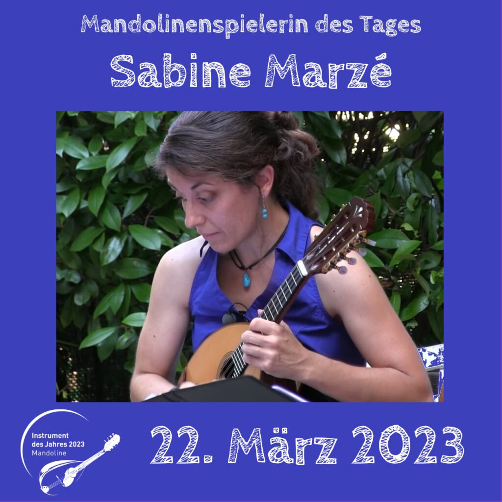 Sabine Marzé Mandolinenspielerin des Tages Instrument des Jahres 2023