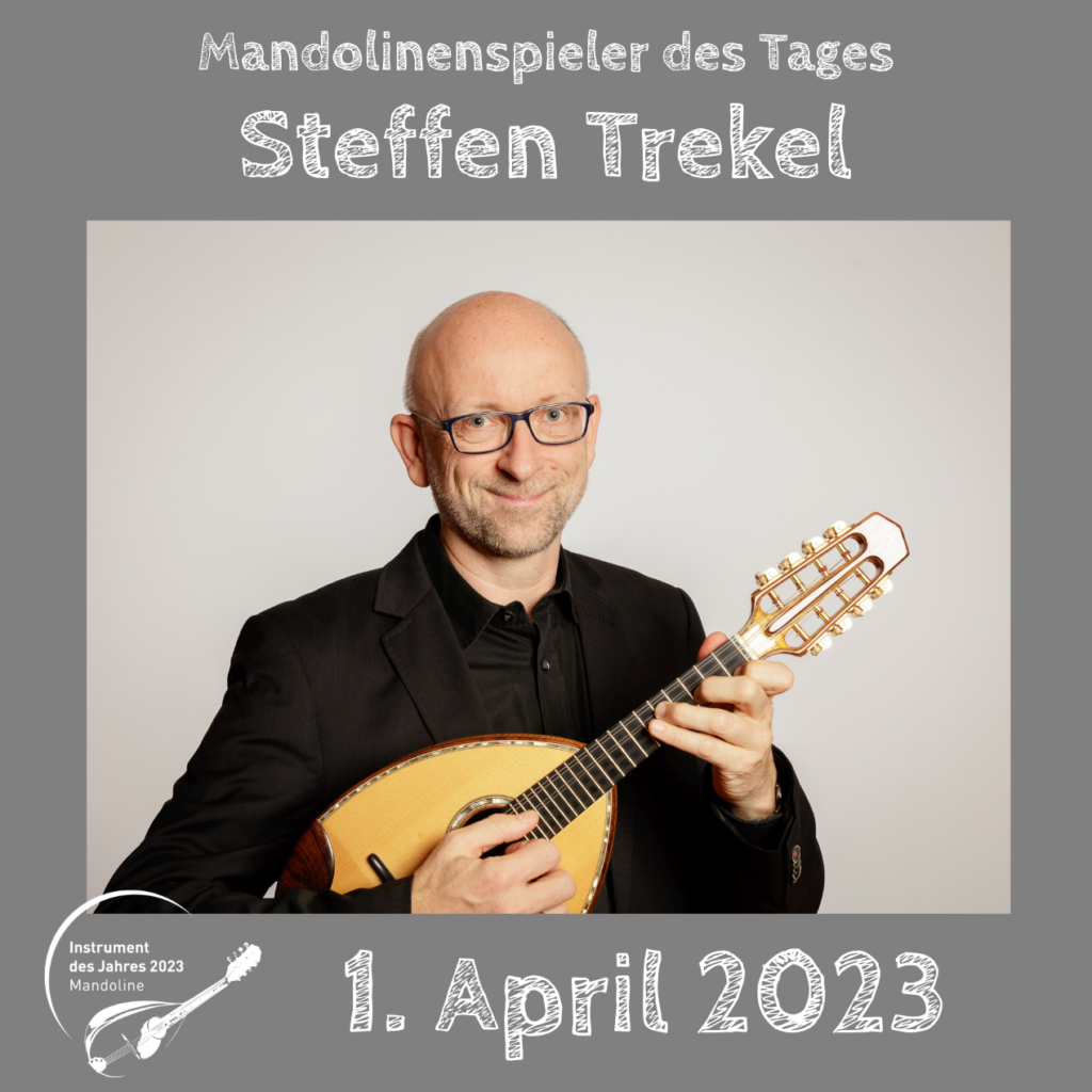 Steffen Trekel Mandolinenspielerin des Tages Instrument des Jahres 2023