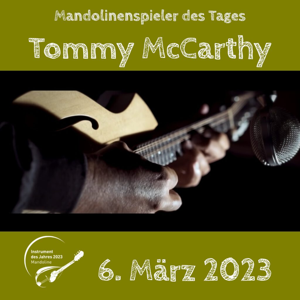 Tommy McCarthy Poor Man's Poison Mandolinenspieler des Tages Instrument des Jahres 2023