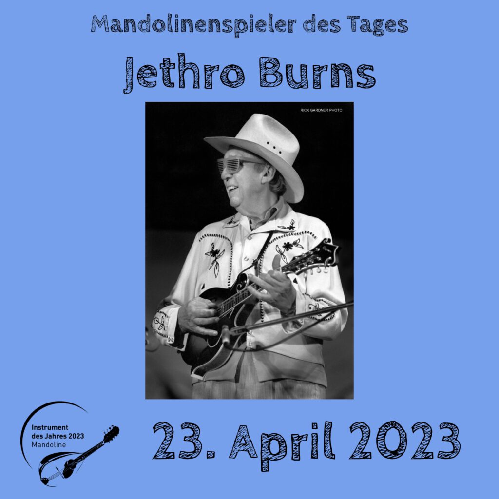 Jethro Burns Mandolinenspielerin Mandolinenspieler des Tages Instrument des Jahres 2023