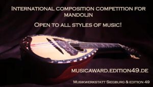Read more about the article Internationaler Kompositionswettbewerb für Werke mit Mandoline
