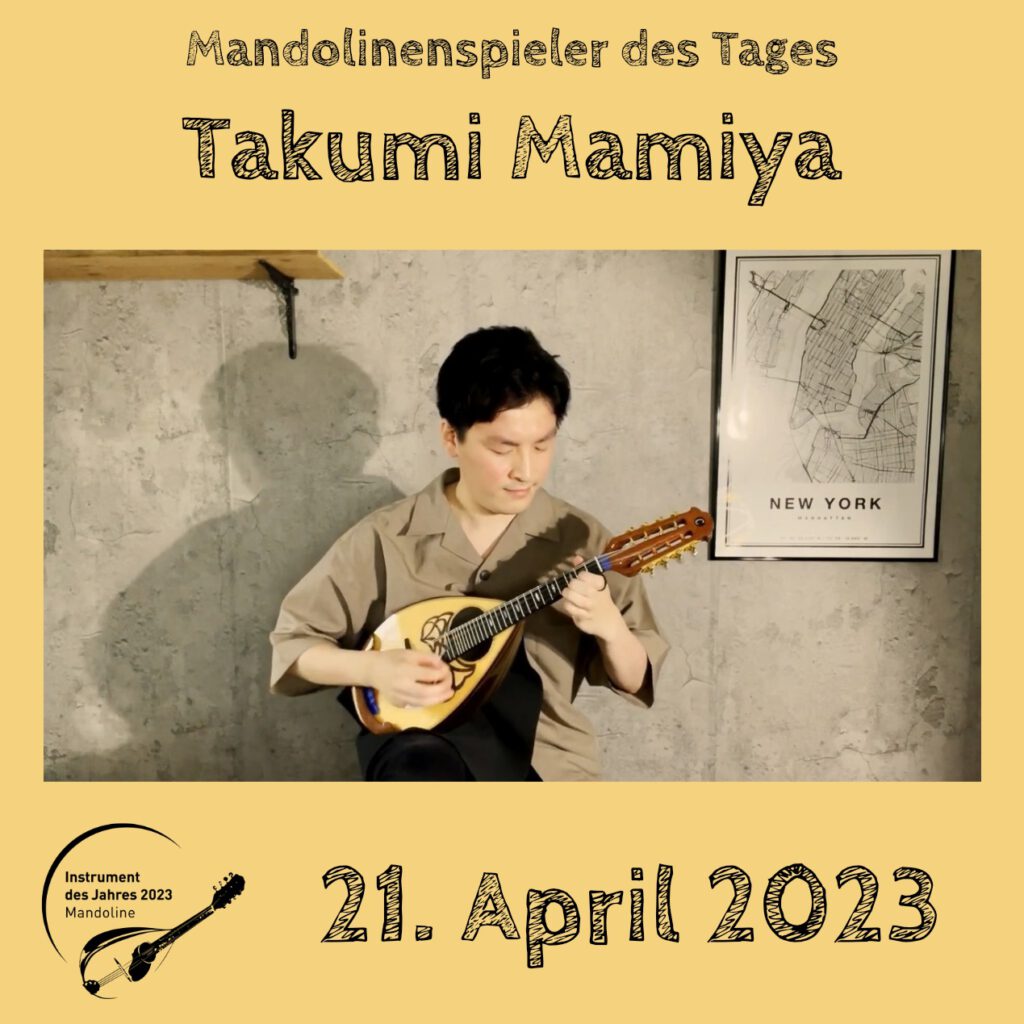 Takumi Mamiya Mandolinenspielerin Mandolinenspieler des Tages Instrument des Jahres 2023