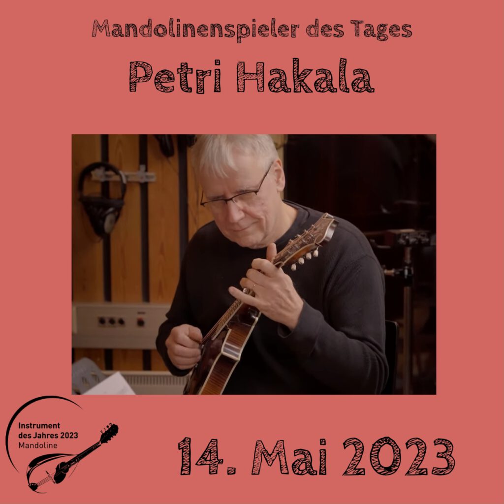 Petri Hakala Mandolinenspielerin Mandolinenspieler des Tages Instrument des Jahres 2023
