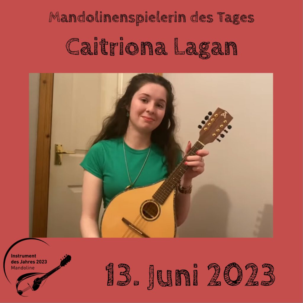 Cairiona Lagan Mandolinenspielerin Mandolinenspieler des Tages Instrument des Jahres 2023