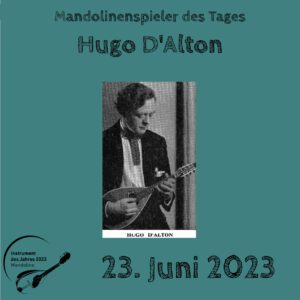 Read more about the article 23. Juni – Hugo D’Alton