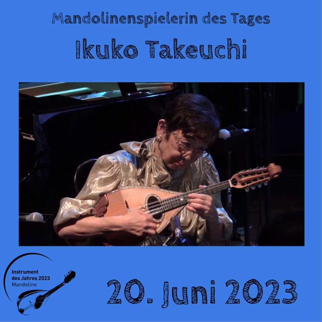Ikuko Takeuchi Mandolinenspielerin Mandolinenspieler des Tages Instrument des Jahres 2023