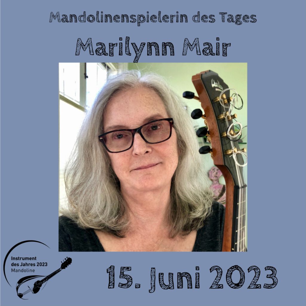 Marilynn Mair Mandolinenspielerin Mandolinenspieler des Tages Instrument des Jahres 2023