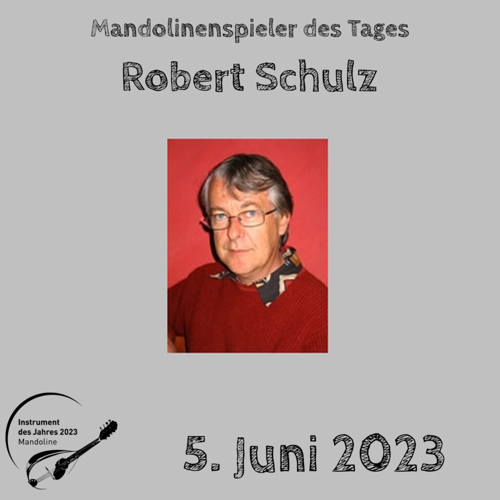 Robert Schulz Mandolinenspielerin Mandolinenspieler des Tages Instrument des Jahres 2023