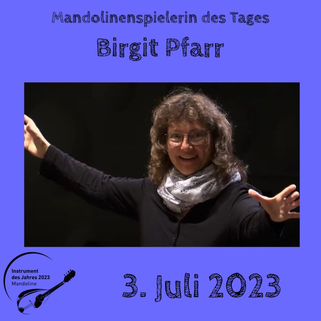 Birgit Pfarr Mandolinenspielerin Mandolinenspieler des Tages Instrument des Jahres 2023