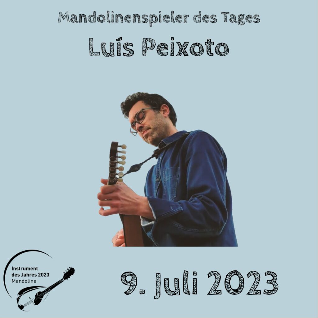 Luís Peixoto Mandolinenspielerin Mandolinenspieler des Tages Instrument des Jahres 2023