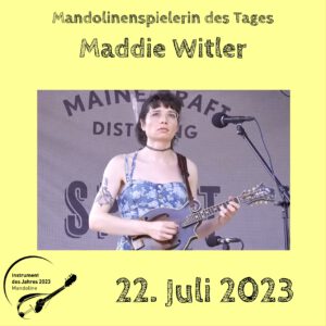Read more about the article 22. Juli – Maddie Witler