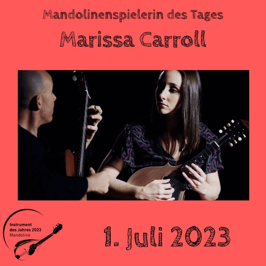 Marissa Carroll Mandolinenspielerin Mandolinenspieler des Tages Instrument des Jahres 2023