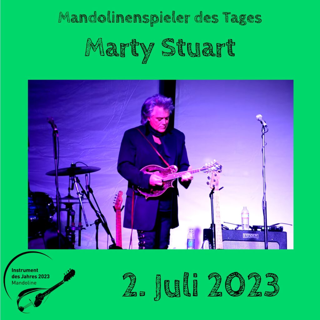 Marty Stuart Mandolinenspielerin Mandolinenspieler des Tages Instrument des Jahres 2023