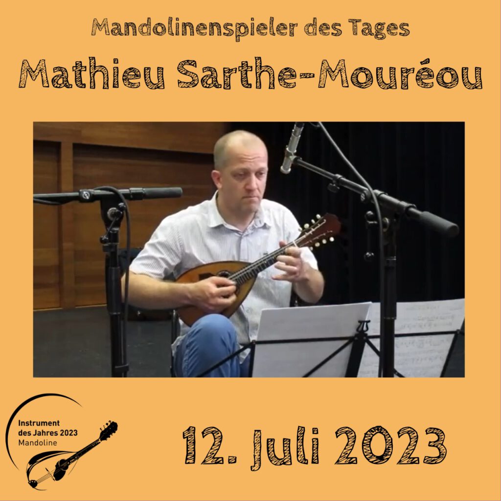 Mathieu Sarthe-Moureou Mandolinenspielerin Mandolinenspieler des Tages Instrument des Jahres 2023