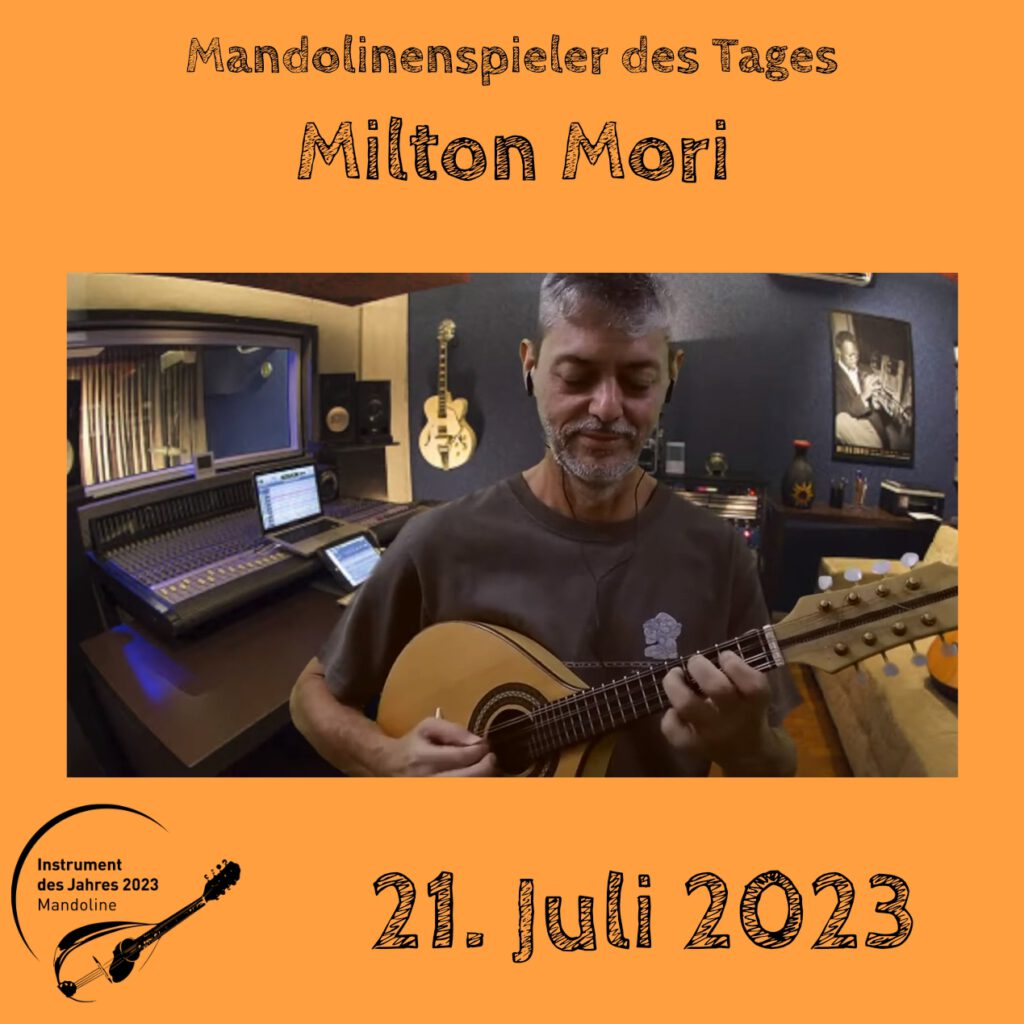 Milton Mori Mandolinenspielerin Mandolinenspieler des Tages Instrument des Jahres 2023