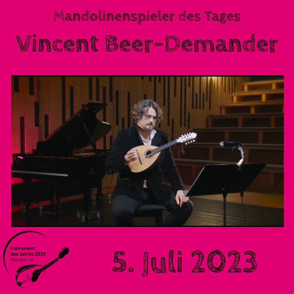 Vincent Beer-Demander Mandolinenspielerin Mandolinenspieler des Tages Instrument des Jahres 2023