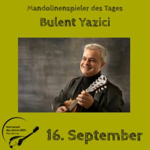 Read more about the article 16. September – Bulent Yazici