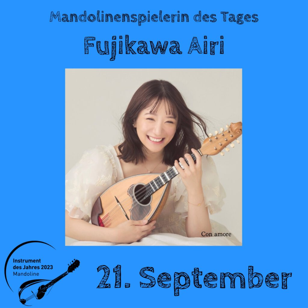 Fujikawa Airi Mandolinenspielerin Mandolinenspieler des Tages Instrument des Jahres 2023