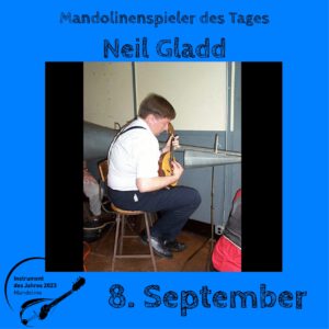 Read more about the article 8. September – Neil Gladd