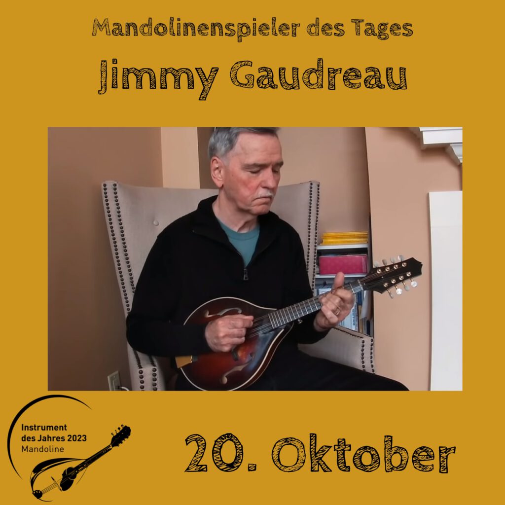 Jimmy Gaudreau Mandolinenspielerin Mandolinenspieler des Tages Instrument des Jahres 2023