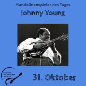 Read more about the article 31. Oktober – Johnny Young