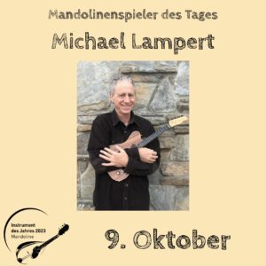 Read more about the article 9. Oktober – Michael Lampert