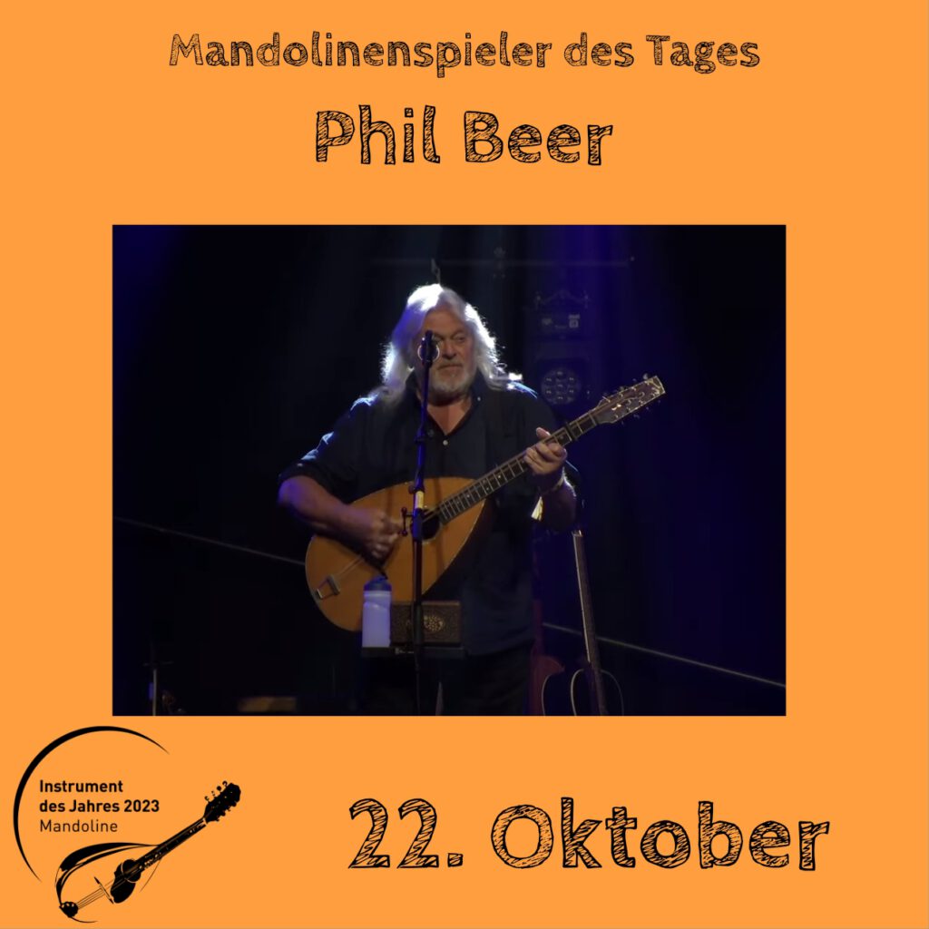 Phil Beer Mandolinenspielerin Mandolinenspieler des Tages Instrument des Jahres 2023
