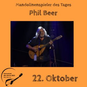 Read more about the article 22. Oktober – Phil Beer