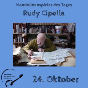 Read more about the article 24. Oktober – Rudy Cipolla