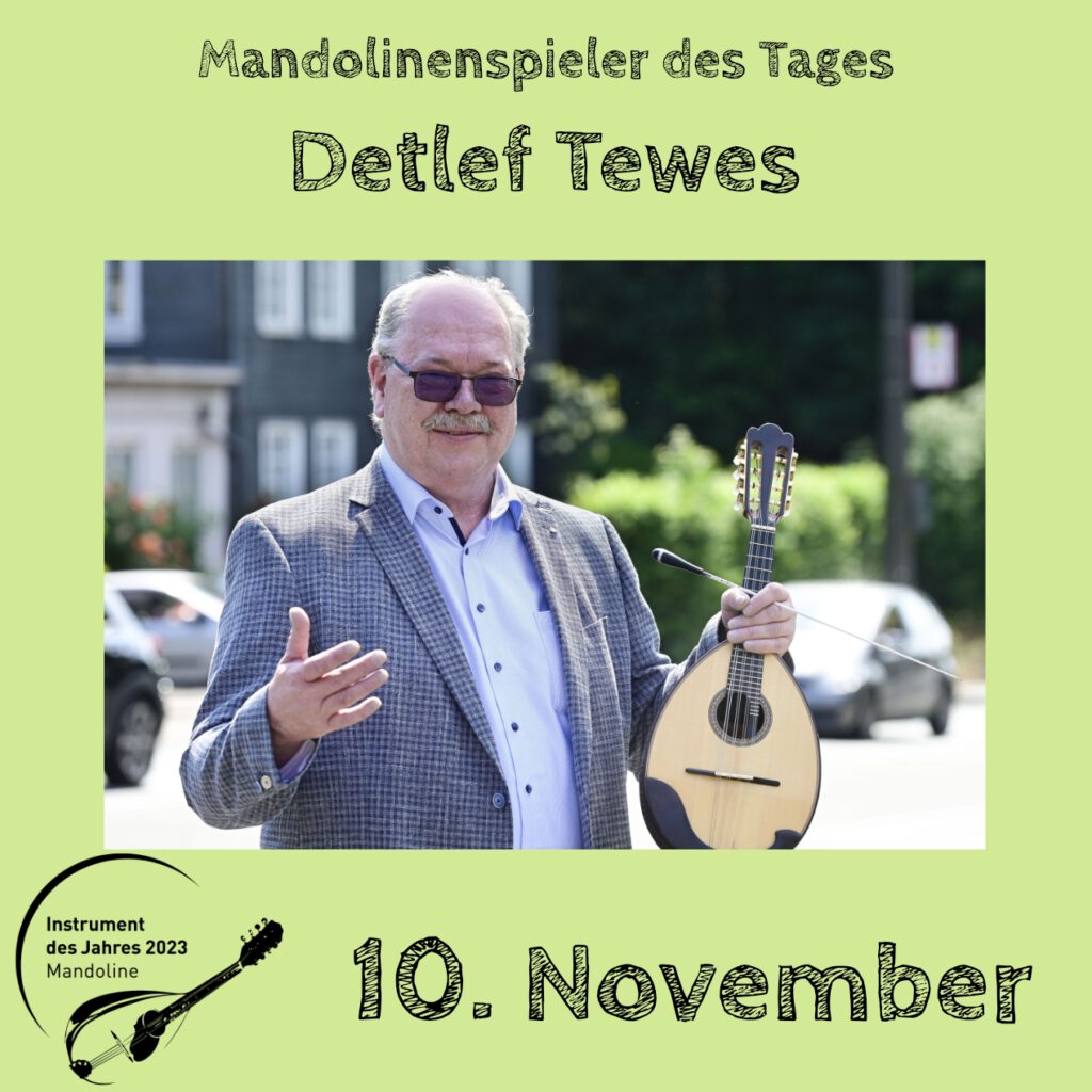 Detlef Tewes Mandolinenspielerin Mandolinenspieler des Tages Instrument des Jahres 2023