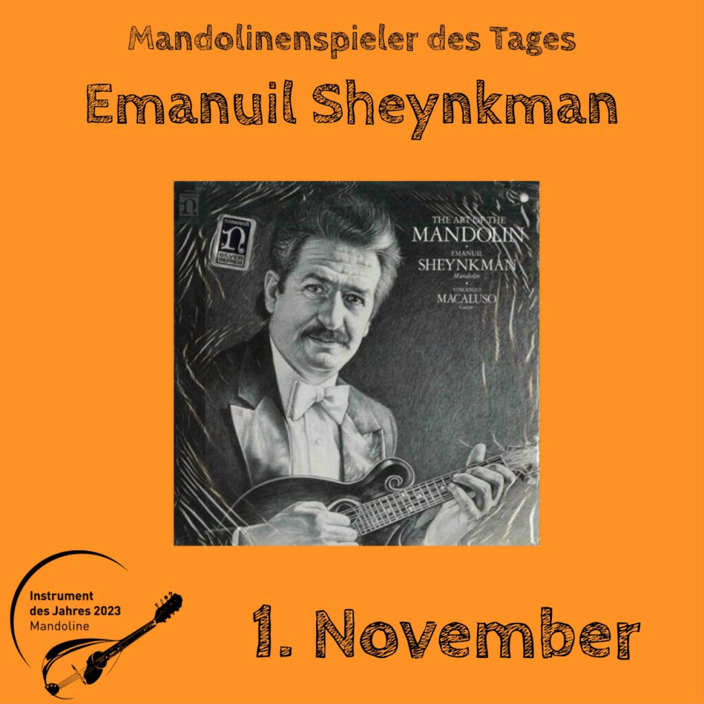 Emanuil Sheynkman Mandolinenspielerin Mandolinenspieler des Tages Instrument des Jahres 2023