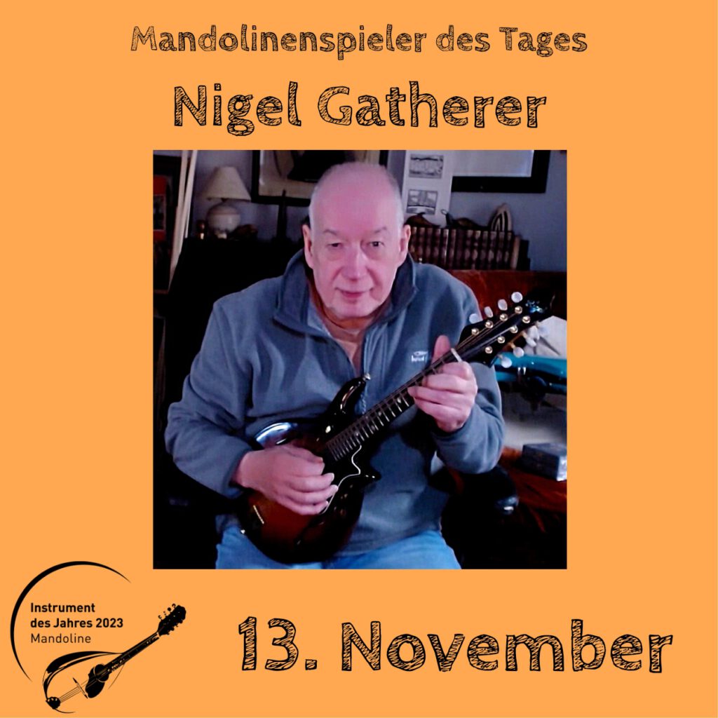 Nigel Gatherer Mandolinenspielerin Mandolinenspieler des Tages Instrument des Jahres 2023