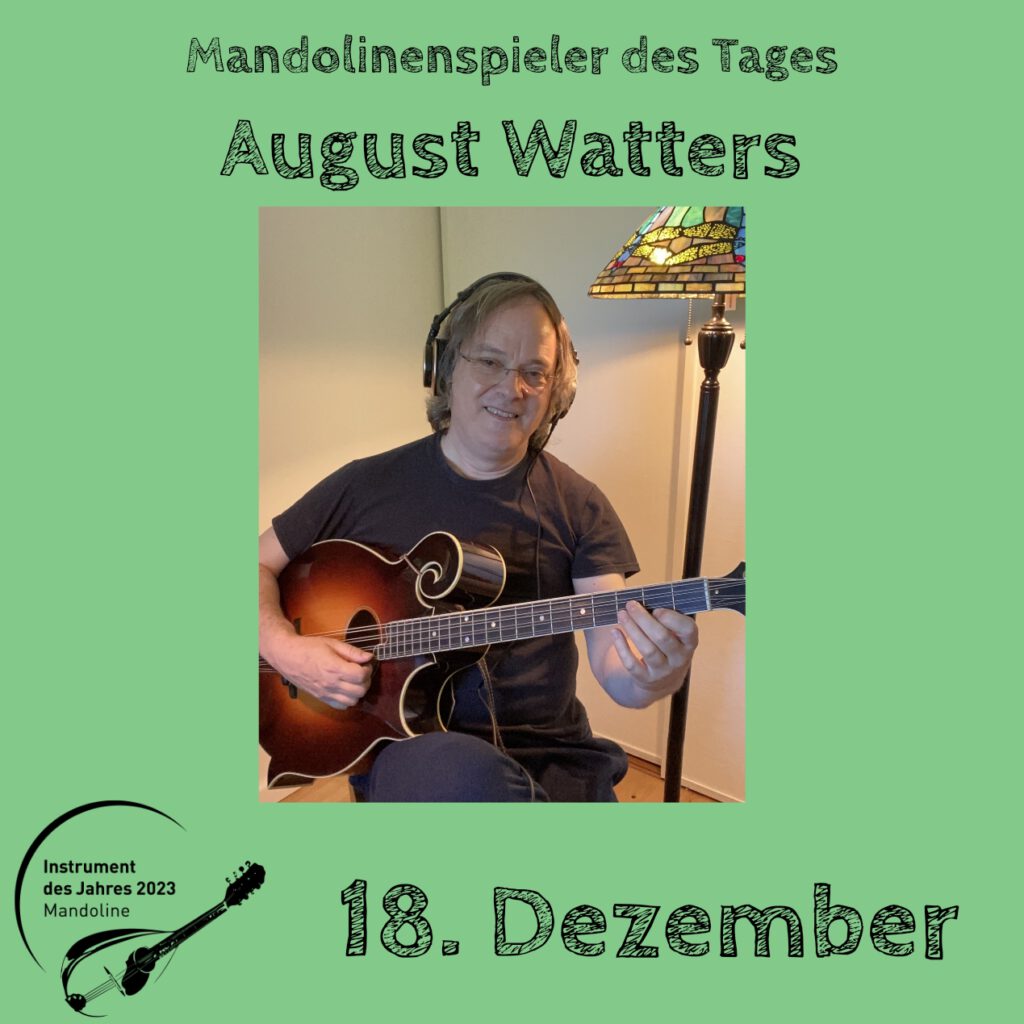 August Watters Mandolinenspielerin Mandolinenspieler des Tages Instrument des Jahres 2023