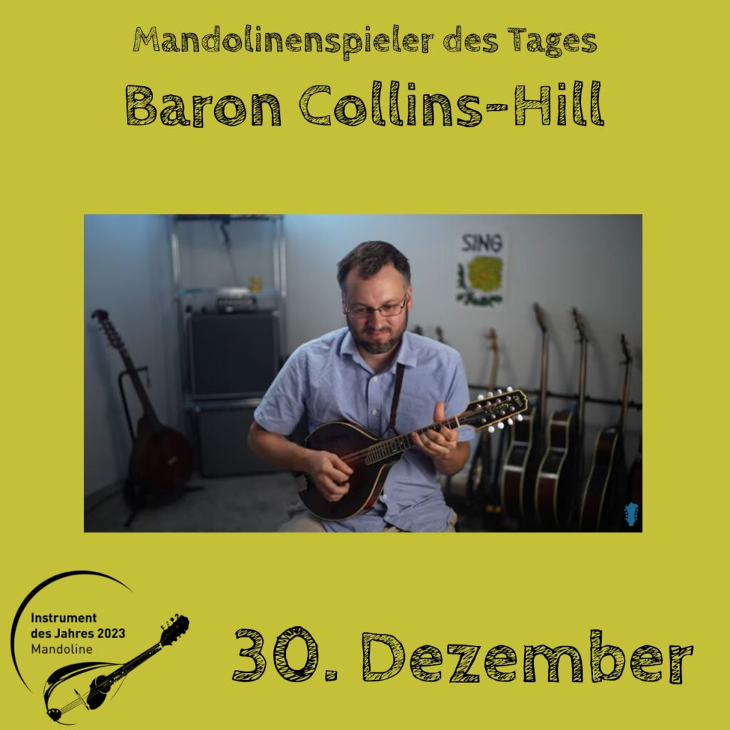 Baron Collins-Hill Mandolinenspielerin Mandolinenspieler des Tages Instrument des Jahres 2023