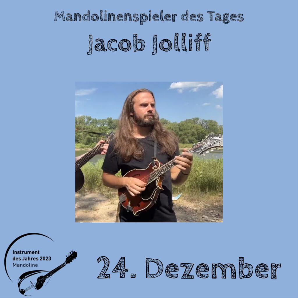 Jacob Jolliff Mandolinenspielerin Mandolinenspieler des Tages Instrument des Jahres 2023